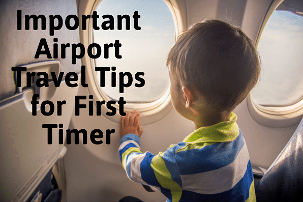 Airport Travel Tips for First Timer